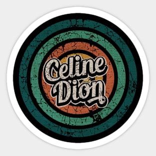 Celine Dion // Retro Circle Crack Vintage Sticker